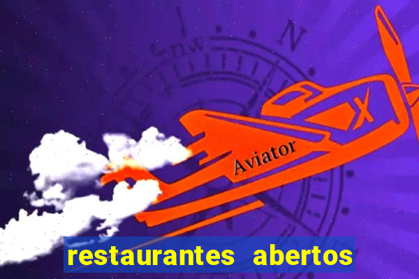 restaurantes abertos no natal porto alegre